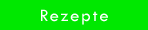 Rezepte zum Nachkochen